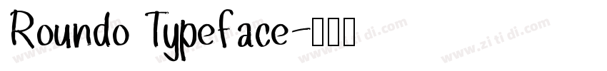 Roundo Typeface字体转换